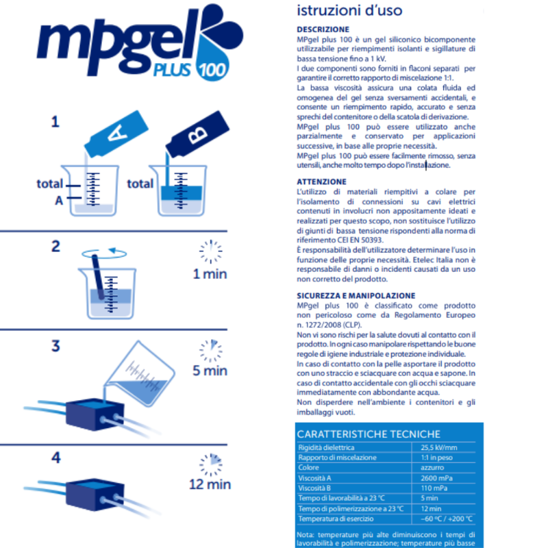 GEL BICOMPONENTE ISOLANTE PER CONTATTI ELETTRICI IN FLACONI ETELEC MP0100 - LT.1